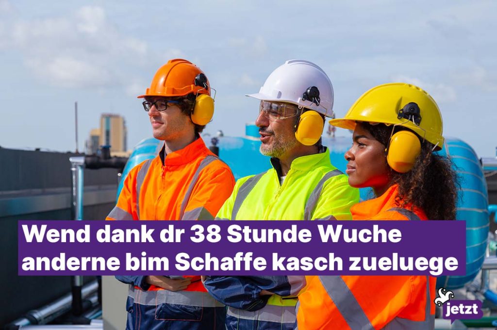 38-Stunden-Woche – läuft bei dir