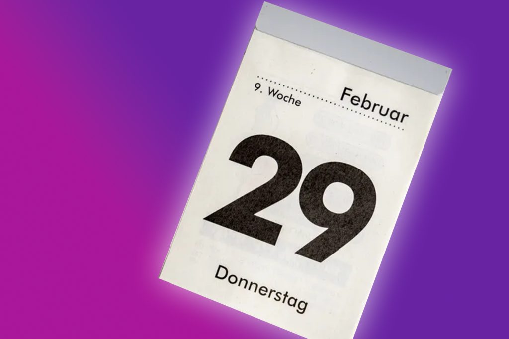 Was du zum 29. Februar wissen musst