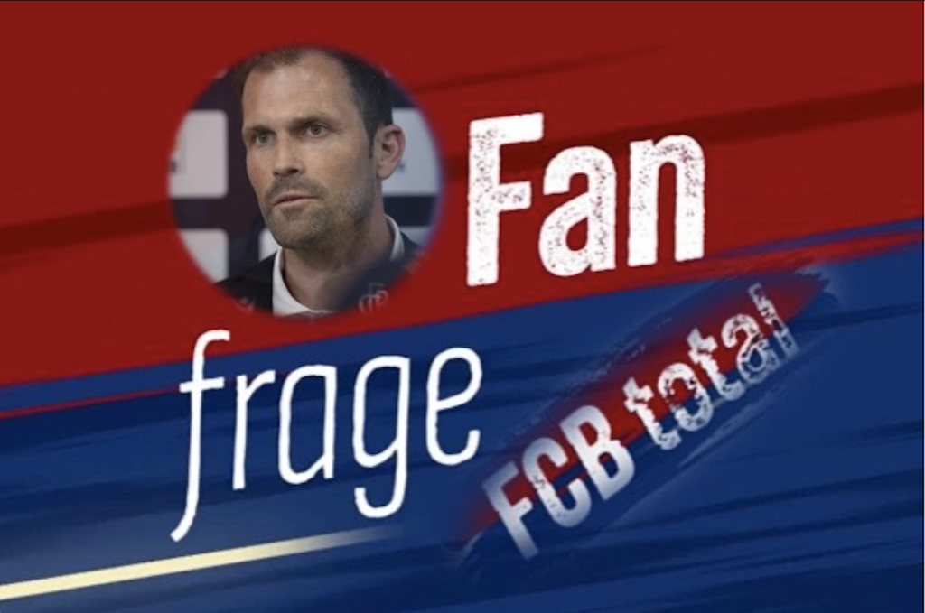 FCB Total: Deine Frage an FCB-Sportdirektor Daniel Stucki