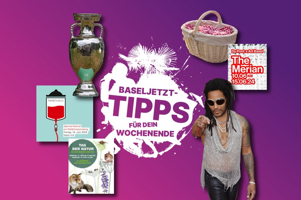 Die Baseljetzt-Tipps für dein Wochenende
