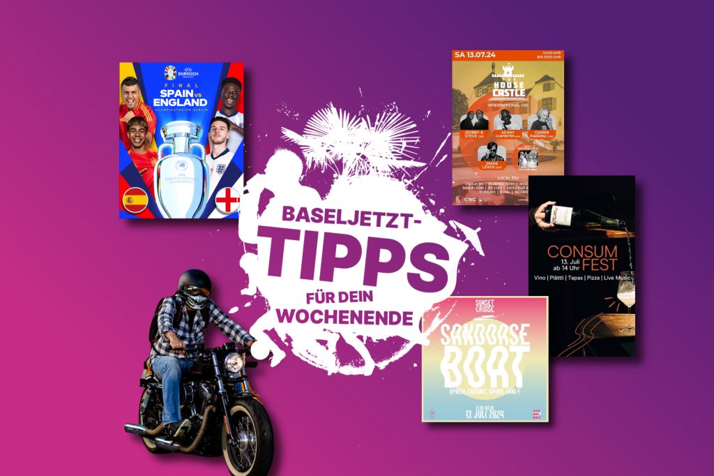 Die Baseljetzt-Tipps für dein Wochenende